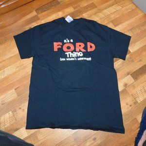 It is a Ford Thing tee shirt, Medium, cotton, black